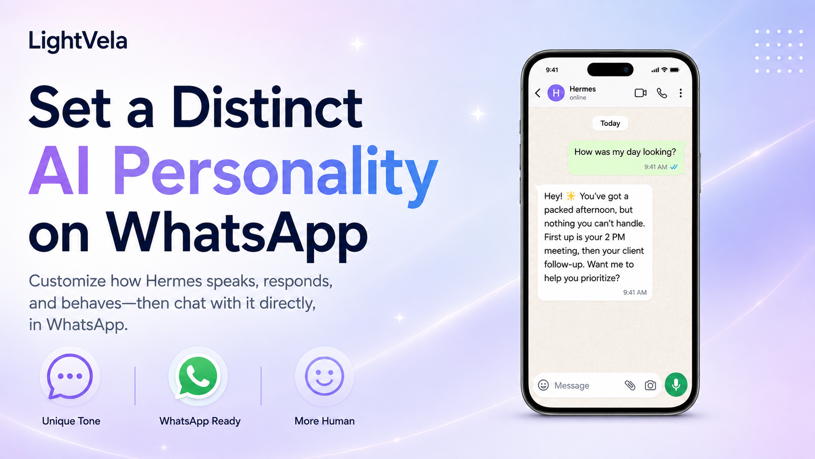 A Hermes Agent with a distinct personality in WhatsApp